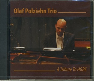 Olaf Polziehn Trio / ピアノトリオ A Tribute To HGBS