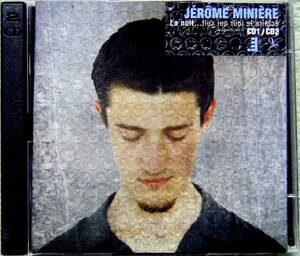 【2CD】Jerome Miniere / La Nuit Eclaire Le Jour Qui Suit ☆ ジェローム・ミニエール