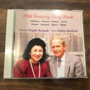 CD■鎌田滋子/ダルトン・ボールドウィン■２０世紀ソングブック■SHIGEKO KAMADA/DALTON BALDWIN■