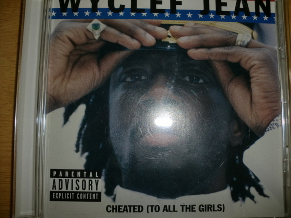 美品 Wyclef Jean [CHEATED (TO ALL THE GIRLS)][East] Fugees Lauryn Hill Pras DJ Premier pete rock nas jay-z mobb deep d-block m.o.p