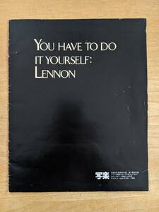 YOU HAVE TO DO IT YOURSELF：LENNON 写楽特別付録　1981年3月 photo by 篠山紀信