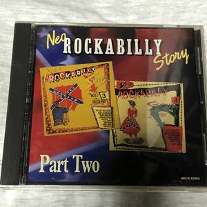 貴重国内廃盤！「NEO ROCKABILLY STORY PART 2」ネオロカビリーコンピ盤　BLUE CATS/DAVE PHILLIPS/ビリー諸川