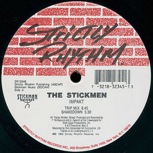 The Stickmen Tweek In / Impakt 　かっこいい！！カナダのベテラン、スティックマンによるtrip Acid！！　Strictly Rhythm 