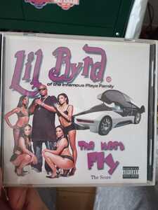 infamous playa family関連!Lil byrd/the most fly
