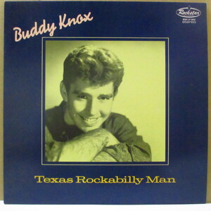 BUDDY KNOX-Texas Rockabilly Man (UK Orig.Mono LP)