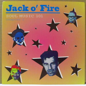 JACK O'FIRE-Soul Music 101 Chaper 2 (US Orig.7)