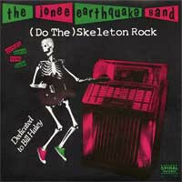 JONEE EARTHQUAKE BAND, THE-Do The Skeleton Rock (US Orig.7「