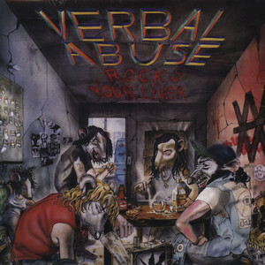 VERBAL ABUSE-Rocks Your Liver (US Ltd.Reissue LP「廃盤 New」)