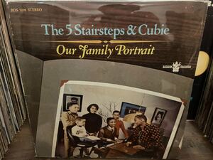 THE 5 STAIRSTEPS & CUBIE OUR FAMILY PORTRAIT LP US ORIGINAL PRESS!! KMD BRAND NUBIAN ネタ 「New Dance Craze」収録