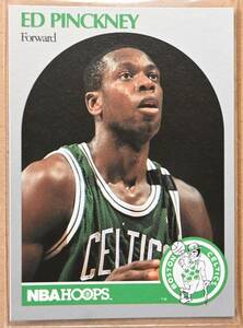 ED PINCKNEY (エド・ピンクニー) 1990 NBA HOOPS トレーディングカード 【90s BOSTON CELTICS ボストンセルティックス】