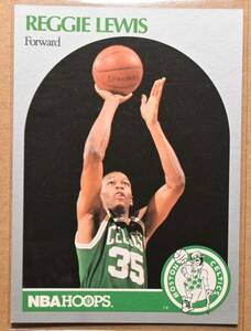 REGGIE LEWIS (レジー・ルイス) 1990 NBA HOOPS トレーディングカード 【90s BOSTON CELTICS ボストンセルティックス】