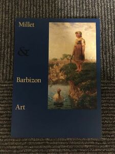ミレーとバルビゾン派展 / 中日新聞社