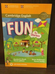 　 Fun for Starters Student's Book with Audio with Online Activities 英語版 / Anne Robinson