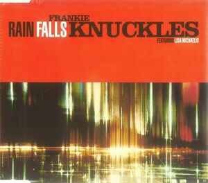 CD Frankie Knuckles Featuring Lisa Michaelis Rain VUSCD60 Virgin America UK /00110