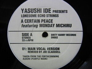 12inch Yasushi Ide presents Lonesome Echo Strings / A Certain Peace (Joe Claussell Remix) / Monday Michiru / 5枚以上で送料無料