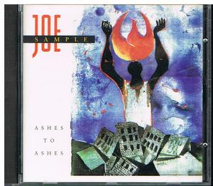 ASHES TO ASHES/JOE SAMPLE