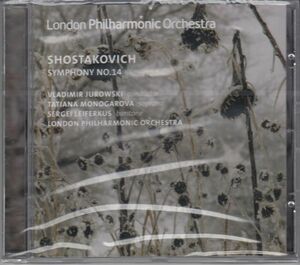 [CD/Lpo]ショスタコーヴィチ:交響曲第14番/T.モノガロワ(s)&S.レイフェルクス(br)&V.ユロフスキ&ロンドン・フィルハーモニー管弦楽団 2006