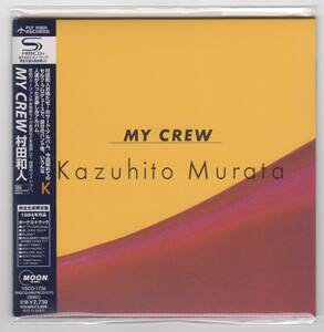 未開封紙ジャケ（SHM-CD）村田和人／MY CREW