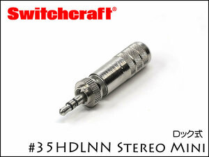 SWITCHCRAFT 35HDLNN switch craft 3.5mm stereo Mini plug lock type 
