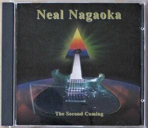 Neal Nagaoka/ニール・ナガオカ＜＜Ｔｈｅ　Ｓｅｃｏｎｄ　Ｃｏｍｉｎｇ＞＞　ギターインスト　 