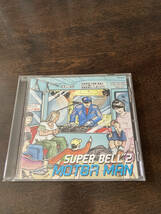 224 SUPER BELL"Z / MOTER MAN_画像1