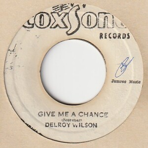 【SKA】Give Me A Chance / Delroy Wilson - Conquer Me / Delroy Wilson [ Coxsone 70's (JA) ] ya14