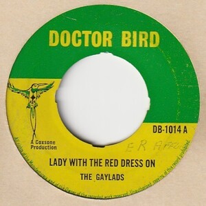 【SKA】Lady With The Red Dress On / The Gaylads - Dinner For Two / The Gaylads [ Doctor Bird (UK) ] ya13