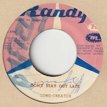 【SKA】Don't Stay Out Late / Lord Creator - Man To Man / Lord Creator [Randy's 70's (JA)] ya98_画像1