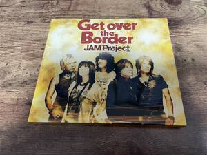 CD「JAM Project BEST COLLECTION VI「Get over the Border!」」初回盤 影山ヒロノブ、松本梨香●