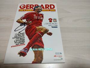 Steven Gerrard（スティーブン・ジェラード）　サイン　リヴァプールホーム最終戦　マッチプログラム　【証明書あり】