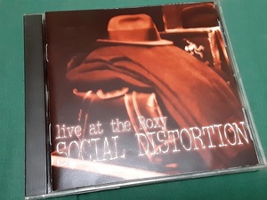 SOCIAL DISTORTION　ソーシャル・ディストーション◆『Live at the Roxy輸入盤CDユーズド品