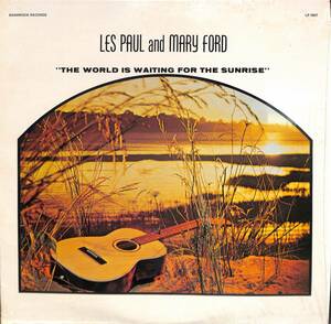 IM153/LP/米/Les Paul & Mary Ford/The World Is Still Waiting For The Sunrise