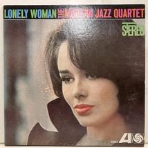 ●即決LP Modern Jazz Quartet MJQ / Lonely Woman j35274 米オリジナル、青緑黒ファン モダン・ジャズ・カルテット_画像1