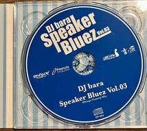 DJ bara speaker bluez vol.03 / outkast ugly duckling common shadow BEASTIE de la soul MIX CD mixcd_画像3