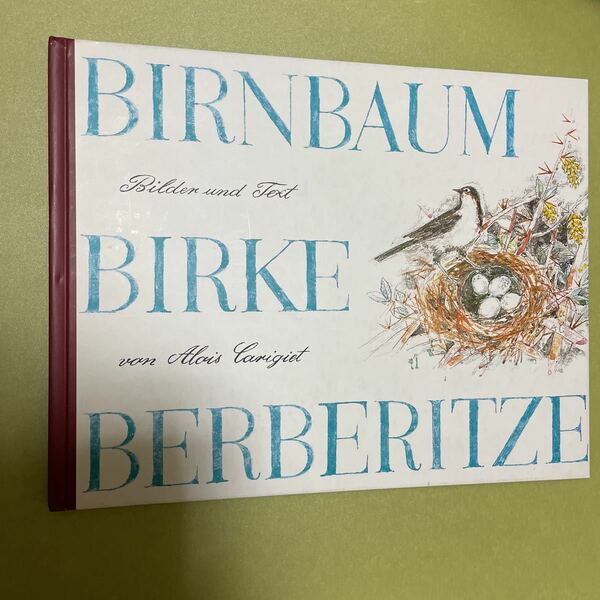 ◎ドイツ語絵本　Birnbaum, Birke, Berberitze ドイツ語版