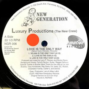 【HOUSE】Luxury Productions - Love Is The Only Way / New Generation Records NGR 006 / VINYL 12 / US