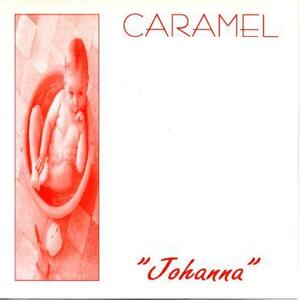 即決！CARAMEL / JOHANNA [7”] ネオアコ ギターポップ LO-FI