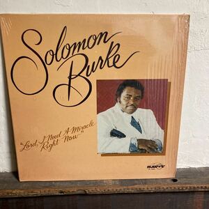 Solomon Burke / Lord I Need A miracle Right Now