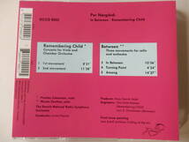CD/現代音楽- ペア.ノアゴー/Per Norgard- Remembering Child.Between/Jorma Panula:指揮/Morten Zeuthen/Pinchas Zukerman/DR放送交響楽団_画像2