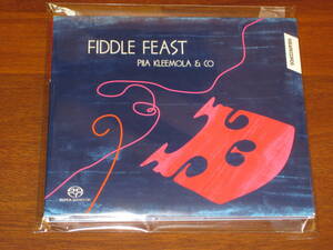 PIIA KLEEMOLA ピイア・クリーモラ/ FIDDLE FEAST 2012年発売 Sibarecords社 Hybrid SACD 輸入盤