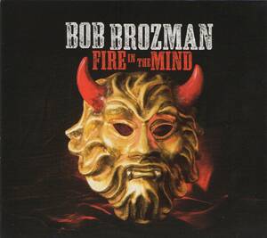 【CD】BOB BROZMAN - FIRE IN THE MIND (ボブ・ブロンズマン - ファイヤー・イン・ザ・マインド) 新同美品