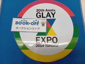 20th Anniv. GLAY EXPO 2014 TOHOKU