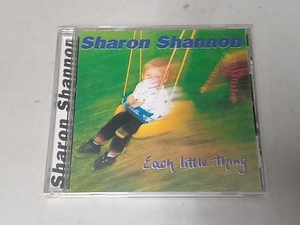 シャロン・シャノン CD イーチ・リトル・シング