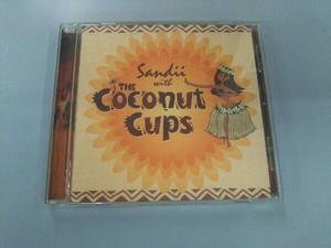 サンディー with ザ・ココナツ・カップス CD サンディー・ウィズ・ザ・ココナツ・カップス