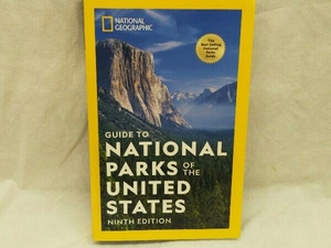 National Geographic Guide to National Parks of the United States 9th Edition ペーパーバック