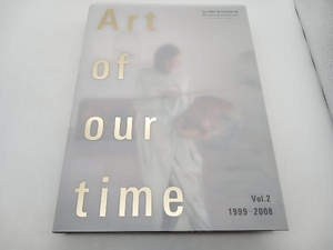 Art of our time―高松宮殿下記念世界文化賞 Vol.2 1999−2008 店舗受取可