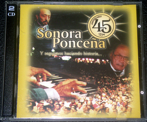 ソノーラ・ポンセーニャ Sonora Poncena / 45 Aniversario 結成４５周年記念ライヴ作 2CD 極稀少盤