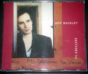 ジェフ・バックリィ 『素描』 JEFF BUCKLEY / SKETCHES for My Sweetheart The Drunk 国内盤 2CD