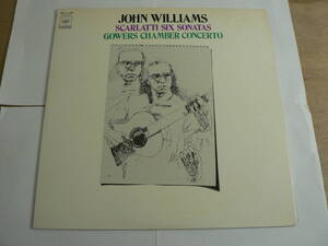 s 国内盤LP JOHN WILLIAMS SCARLATTI SIX SONATAS 25AC56/ジョン・ウィリアムス スカルラッティ 六つのソナタ パトリック・ガワーズ 