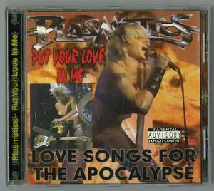 plasmatics ／ put your love in me　輸入盤ＣＤ　　検～ wendy o. williams motorhead ramones misfits dead kennedys vice squad